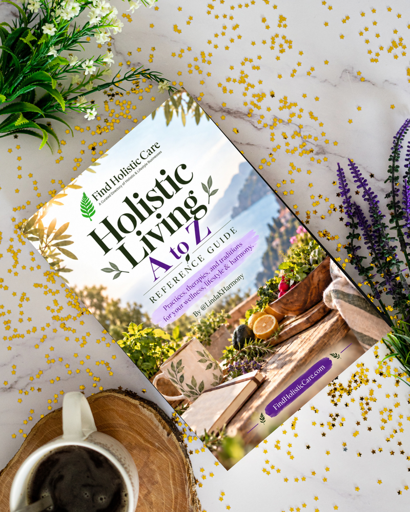 Holistic Living A to Z Guide