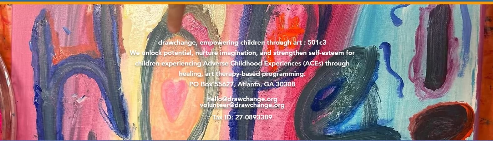 DrawChange mission statement highlighting the organization’s commitment to using art and creative expression to support education, inspire hope, and empower children around the world.