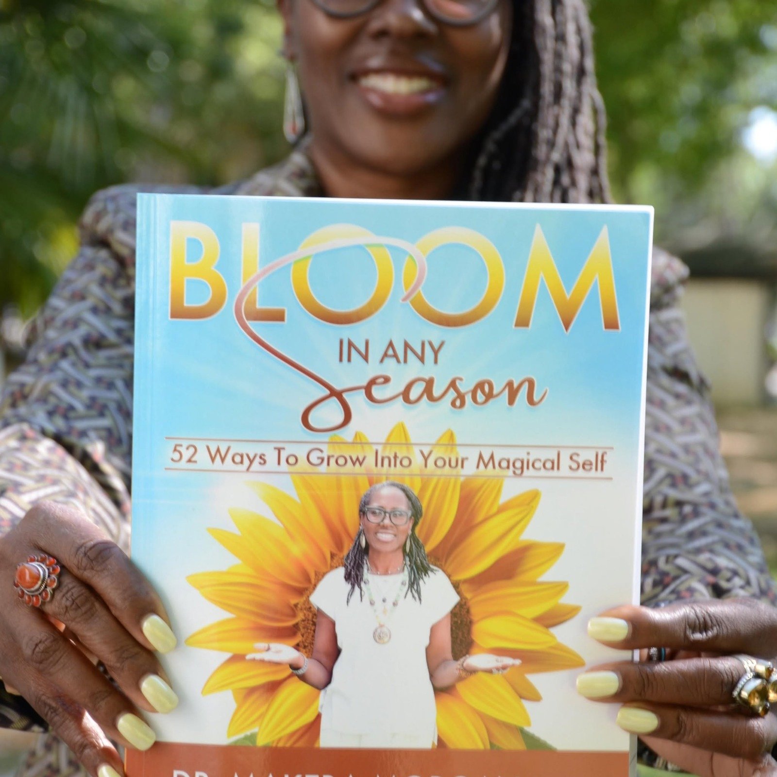 Bloom in Any Season Book – Dr. Makeba and Friends Healing Hands Atlanta